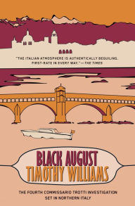 Title: Black August, Author: Timothy Williams