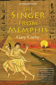 Title: The Singer from Memphis (Athenian Mystery Series #6), Author: Gary Corby