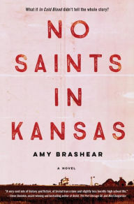 Title: No Saints in Kansas, Author: Amy Brashear