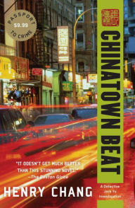 Title: Chinatown Beat, Author: Henry Chang