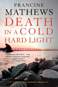 Title: Death in a Cold Hard Light, Author: Francine Mathews