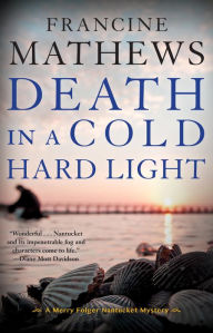 Title: Death in a Cold Hard Light, Author: Francine Mathews
