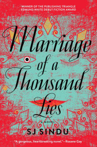 Title: Marriage of a Thousand Lies, Author: SJ Sindu