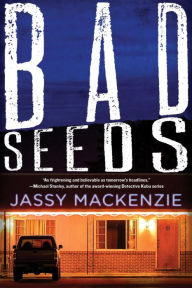 Title: Bad Seeds, Author: Jassy Mackenzie