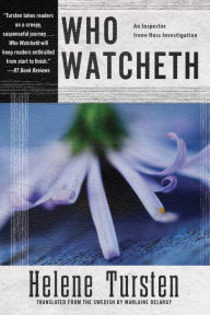 Title: Who Watcheth, Author: Helene Tursten