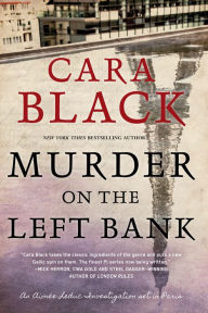 Free book audio downloads Murder on the Left Bank by Cara Black (English literature) 9781616959272