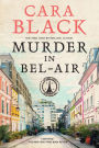 Murder in Bel-Air (Aimée Leduc Series #19)