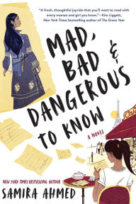 Free downloadable books for ebooks Mad, Bad & Dangerous to Know by Samira Ahmed PDB FB2 ePub 9781616959890 English version