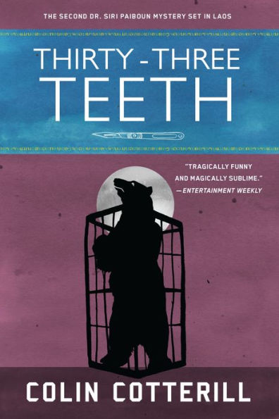 Thirty-Three Teeth (Dr. Siri Paiboun Series #2)