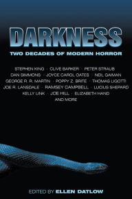 Title: Darkness: Two Decades of Modern Horror, Author: Ellen Datlow