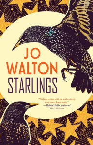 Title: Starlings, Author: Jo Walton