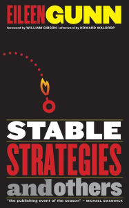 Title: Stable Strategies and Others, Author: Eileen Gunn