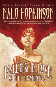 Title: Falling in Love with Hominids, Author: Nalo Hopkinson