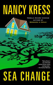 Title: Sea Change, Author: Nancy Kress
