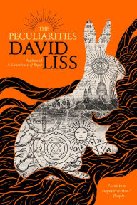 Free ebook downloads pdf search The Peculiarities DJVU PDF by David Liss