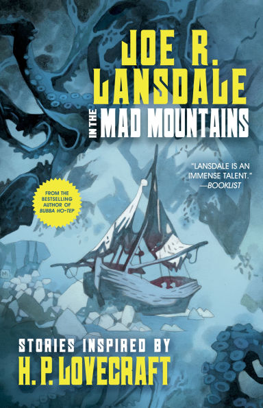 the Mad Mountains: Stories Inspired by H. P. Lovecraft