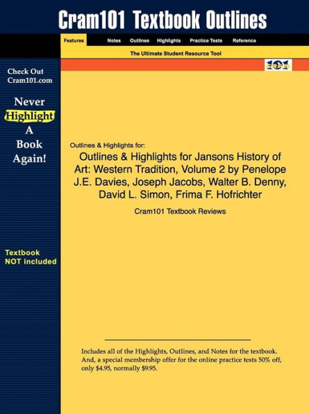 Studyguide for Jansons History of Art: Western Tradition, Volume 2 by Davies, Penelope J.E., ISBN 9780131934726