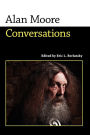 Alan Moore: Conversations