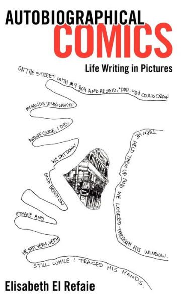 Autobiographical Comics: Life Writing in Pictures