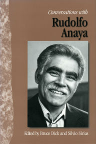 Title: Conversations with Rudolfo Anaya, Author: Bruce Dick