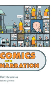 Title: Comics and Narration, Author: Thierry Groensteen