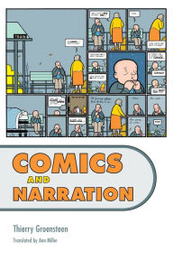 Title: Comics and Narration, Author: Thierry Groensteen