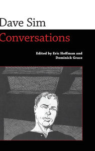 Title: Dave Sim: Conversations, Author: Eric Hoffman