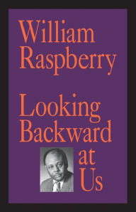Title: Looking Backward at Us, Author: William Raspberry