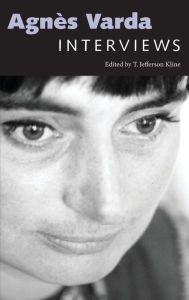 Title: Agnes Varda: Interviews, Author: T. Jefferson Kline