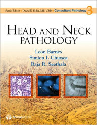 Title: Head and Neck Pathology, Author: Leon  MD Barnes