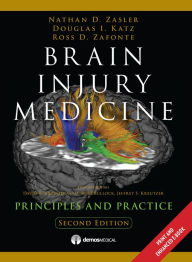 Title: Brain Injury Medicine: Principles and Practice, Author: David B. Arciniegas MD