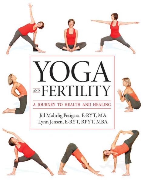 Yoga and Fertility: A Journey to Health and Healing