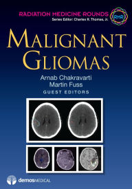 Title: Malignant Gliomas, Author: Charles R. Thomas Jr. MD