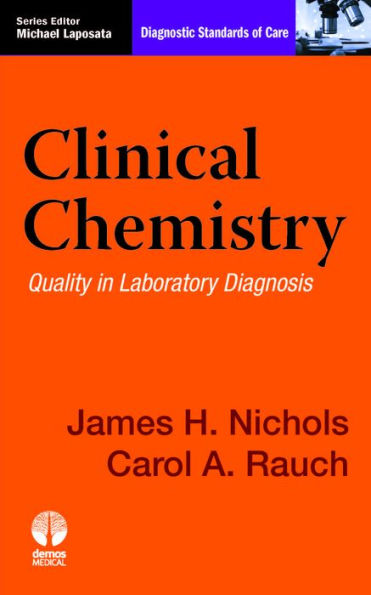Clinical Chemistry: Quality in Laboratory Diagnosis