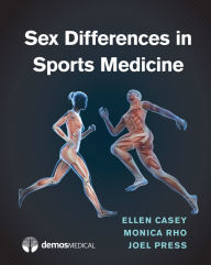 Title: Sex Differences in Sports Medicine, Author: Ellen Casey MD