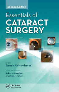 Title: Essentials of Cataract Surgery / Edition 2, Author: Bonnie Henderson