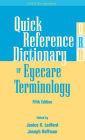 Quick Reference Dictionary of Eyecare Terminology, Fifth Edition