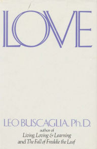 Title: Love, Author: Leo Buscaglia
