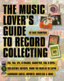 The Music Lover's Guide to Record Collecting