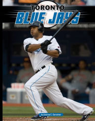 Title: Toronto Blue Jays, Author: Joanne Gerstner