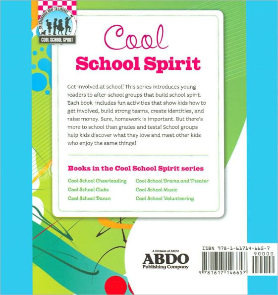 Cool School Cheerleading: Fun Ideas and Activities to Build School Spirit (Cool School Spirit Series)