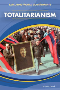 Title: Totalitarianism, Author: Linda Cernak