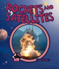 Title: Rockets and Satellites eBook, Author: Marcia Zappa