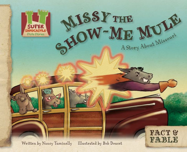 Missy the Show-Me Mule: A Story About Missouri eBook