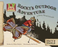 Title: Rocky's Outdoor Adventure: A Story About Colorado eBook, Author: Colleen Dolphin