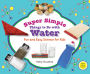 Super Simple Things to Do with Water: Fun and Easy Science for Kids eBook