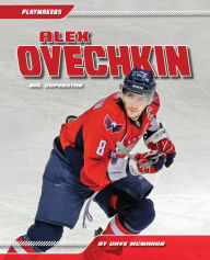 Title: Alex Ovechkin: NHL Superstar eBook, Author: Dave McMahon