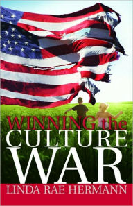 Title: Winning the Culture War, Author: Linda R. Hermann