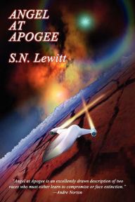 Title: Angel at Apogee, Author: S. N. Lewitt