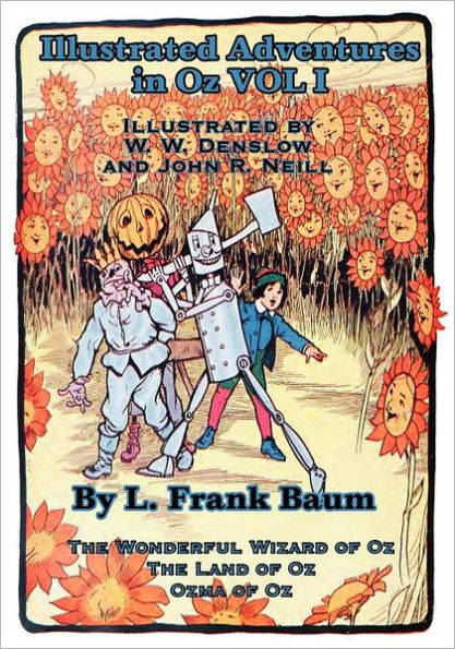 Illustrated Adventures Oz Vol I: the Wizard of Oz, Land Ozma